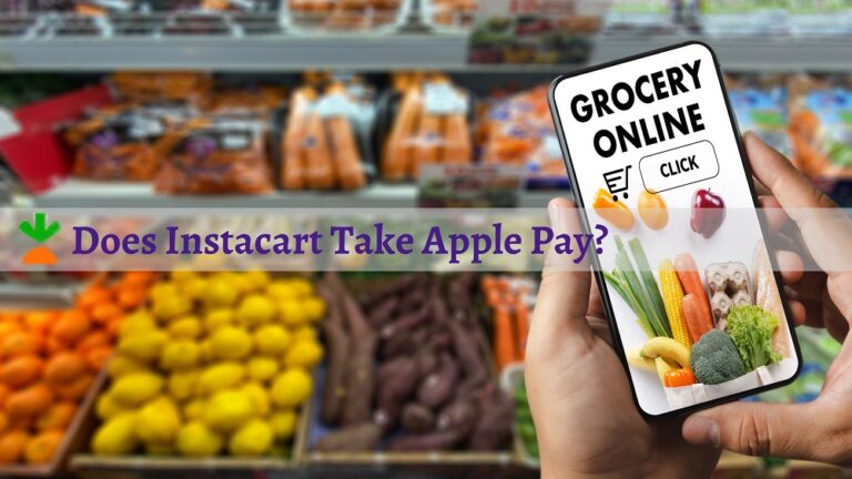 Does Instacart Take Apple Pay
